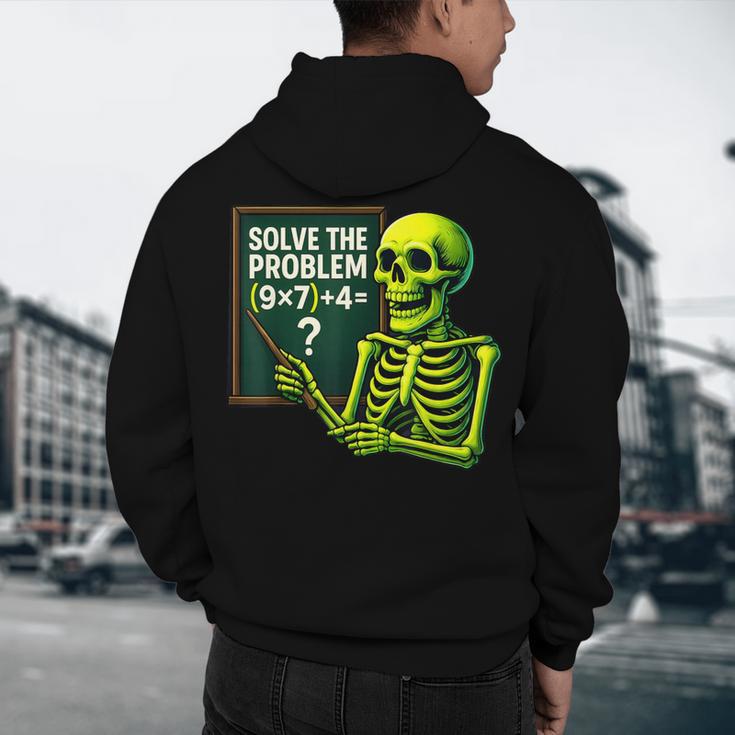 Solve The Problem Skeleton Teacher Halloween Math Six Seven Men's Hoodie Back Print, novelty gifts, funny gifts Solve The Problem Skeleton Teacher Halloween Math Six Seven Men's Hoodie Back Print, novelty gifts, funny gifts