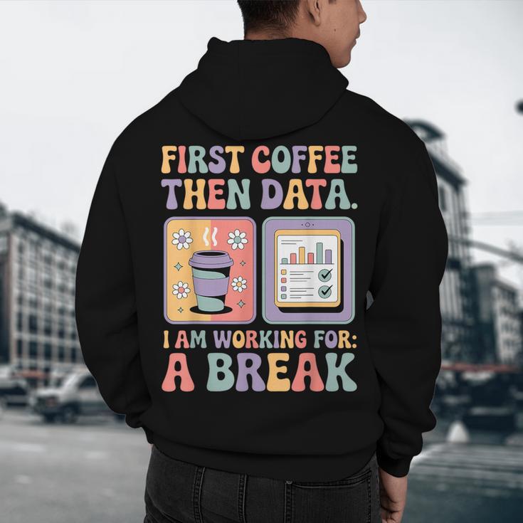 Special Education First Coffee Then Data Retro SPED Teacher Men's Hoodie Back Print, novelty gifts, funny gifts Special Education First Coffee Then Data Retro SPED Teacher Men's Hoodie Back Print, novelty gifts, funny gifts