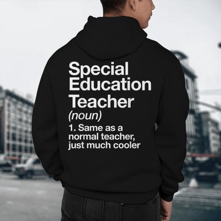 Special Education Teacher Definition Back To School Men's Hoodie Back Print, novelty gifts, funny gifts