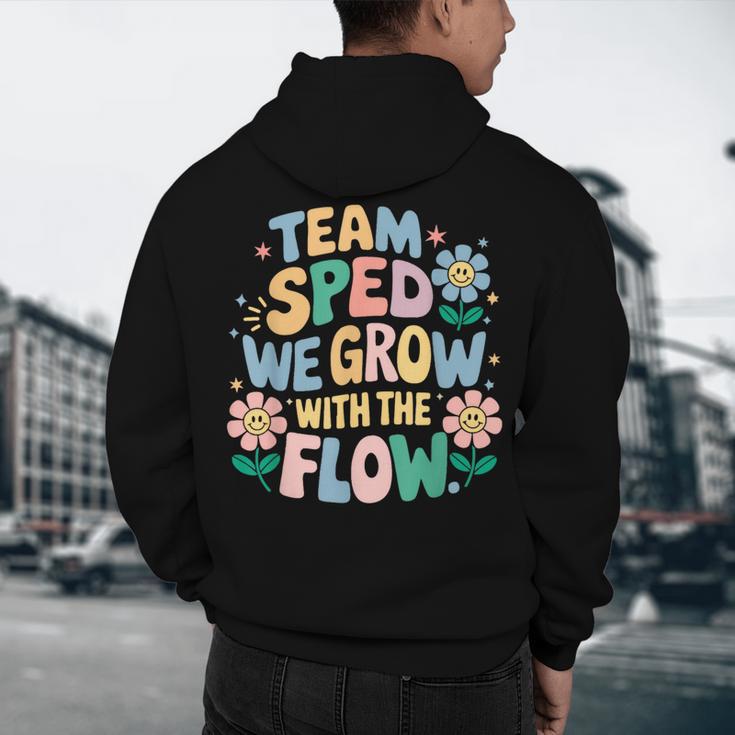 Special Education Teacher Team SPED Grow With The Flow Men's Hoodie Back Print, novelty gifts, funny gifts
