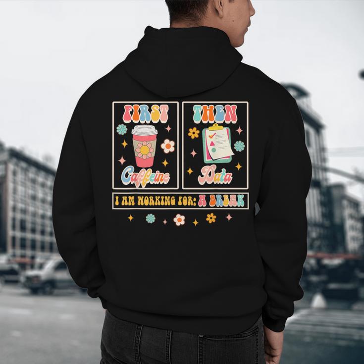 SPED Teacher Special Education First Coffee Then Data For Men Women Men's Hoodie Back Print, novelty gifts, funny gifts SPED Teacher Special Education First Coffee Then Data For Men Women Men's Hoodie Back Print, novelty gifts, funny gifts