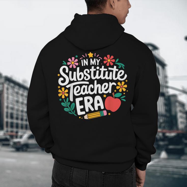 In My Substitute Teacher Era Men's Hoodie Back Print, novelty gifts, funny gifts