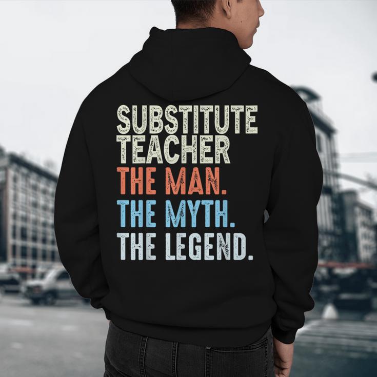 Substitute Teacher Man The Myth The Legend Appreciation Day Men's Hoodie Back Print, novelty gifts, funny gifts Substitute Teacher Man The Myth The Legend Appreciation Day Men's Hoodie Back Print, novelty gifts, funny gifts