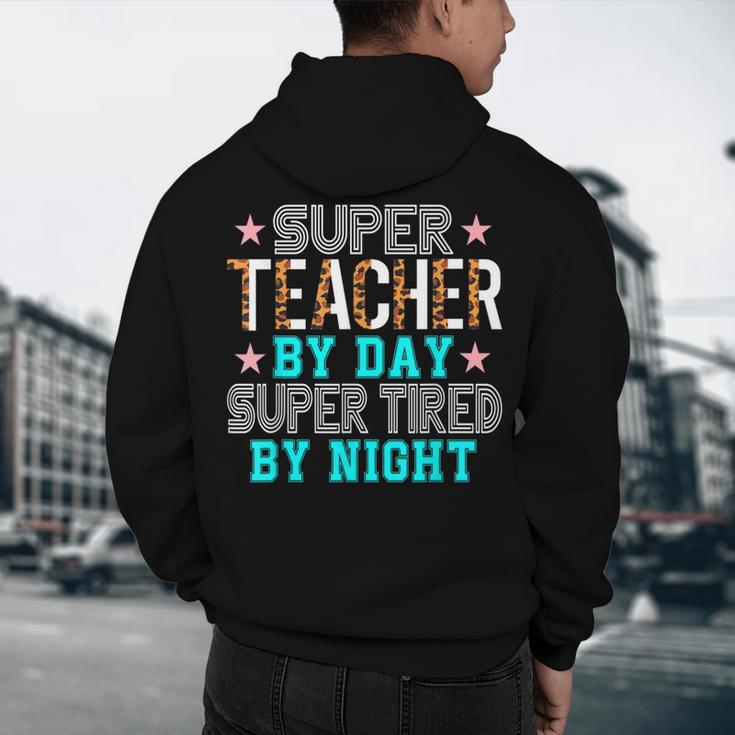 Super Teacher By Day Super Tired By Night Superhero Teacher Men Women Men's Hoodie Back Print, novelty gifts, funny gifts Super Teacher By Day Super Tired By Night Superhero Teacher Men Women Men's Hoodie Back Print, novelty gifts, funny gifts