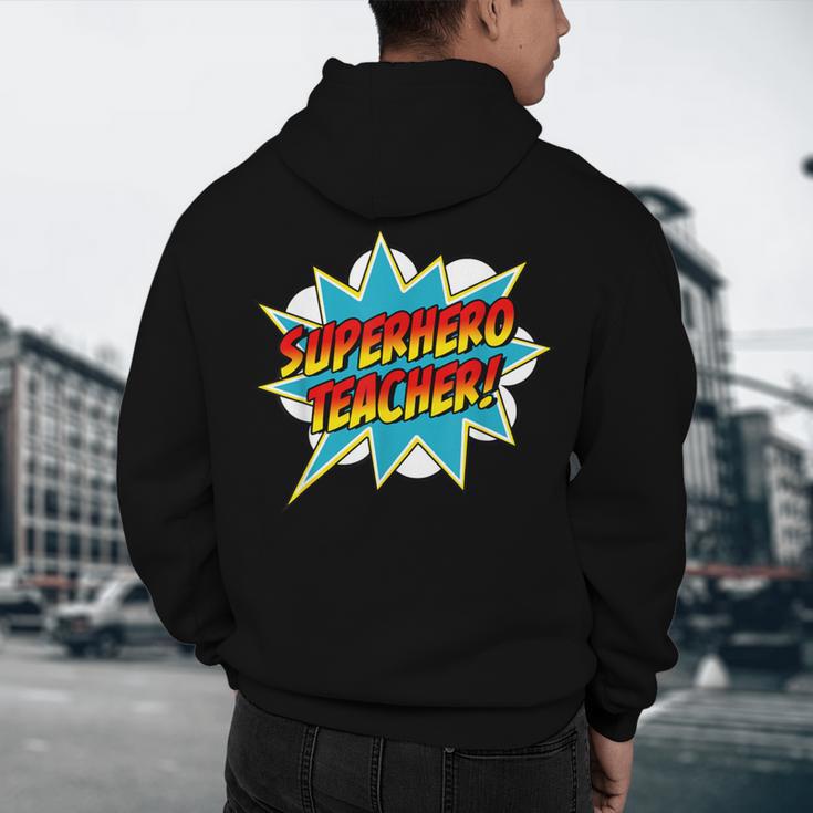 Superhero Teacher Retro Comic Teaching Superpower Men's Hoodie Back Print, novelty gifts, funny gifts