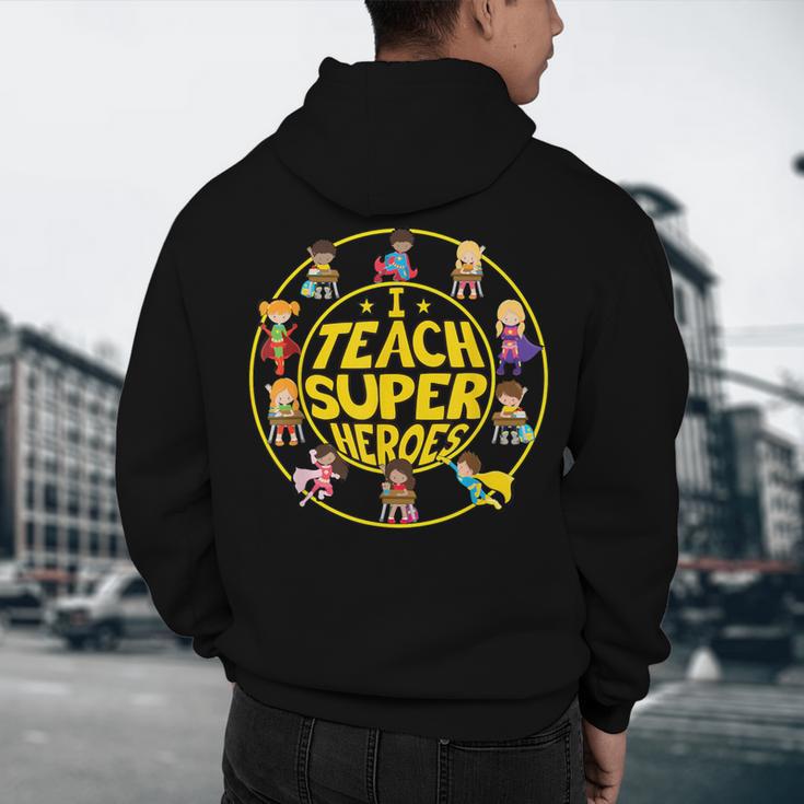 Superhero Teacher I Teach Super Heroes Men's Hoodie Back Print, novelty gifts, funny gifts