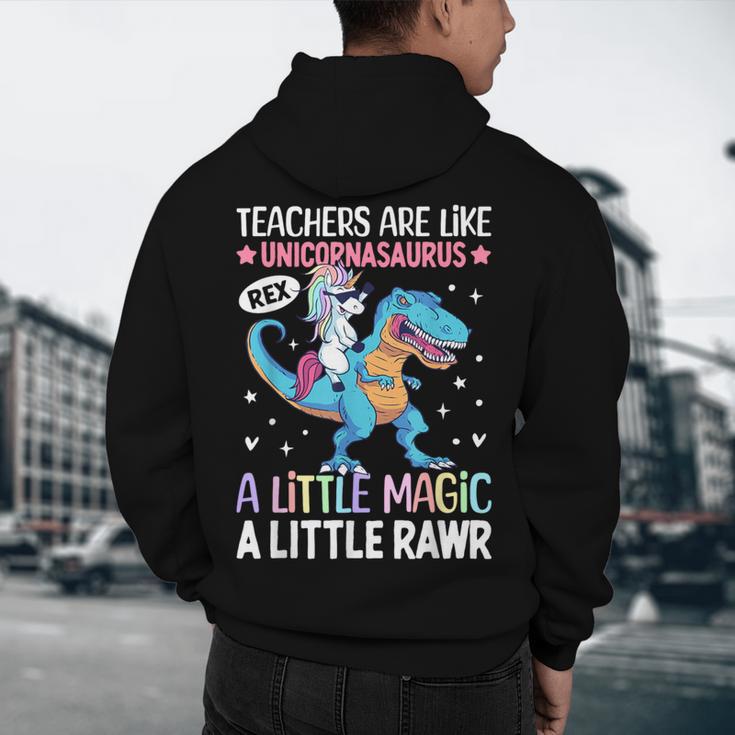 T Rex Dinosaur Unicorn Teachers Are Like Unicornasaurus Rex Men's Hoodie Back Print, novelty gifts, funny gifts T Rex Dinosaur Unicorn Teachers Are Like Unicornasaurus Rex Men's Hoodie Back Print, novelty gifts, funny gifts