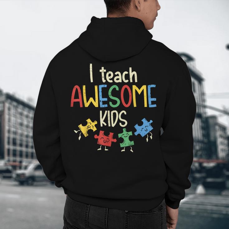I Teach Awesome Kids Shirt Autism Special Education Teacher Men's Hoodie Back Print, novelty gifts, funny gifts