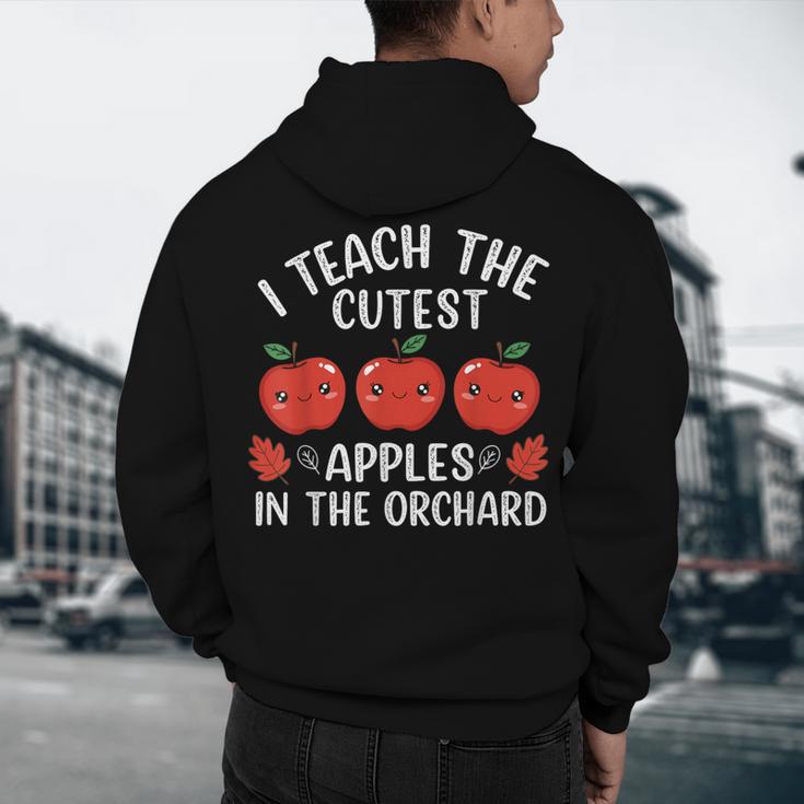 I Teach The Cutest Apples In The Orchard Cute Fall Teacher Men's Hoodie Back Print, novelty gifts, funny gifts