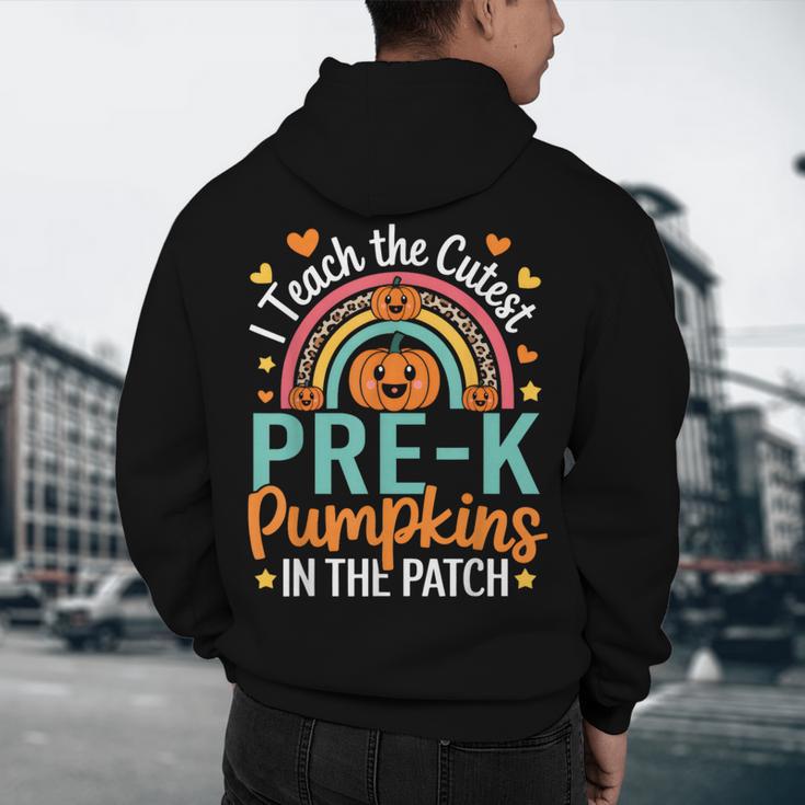I Teach The Cutest Pre-K Pumpkin Teacher Student Halloween Men's Hoodie Back Print, novelty gifts, funny gifts I Teach The Cutest Pre-K Pumpkin Teacher Student Halloween Men's Hoodie Back Print, novelty gifts, funny gifts