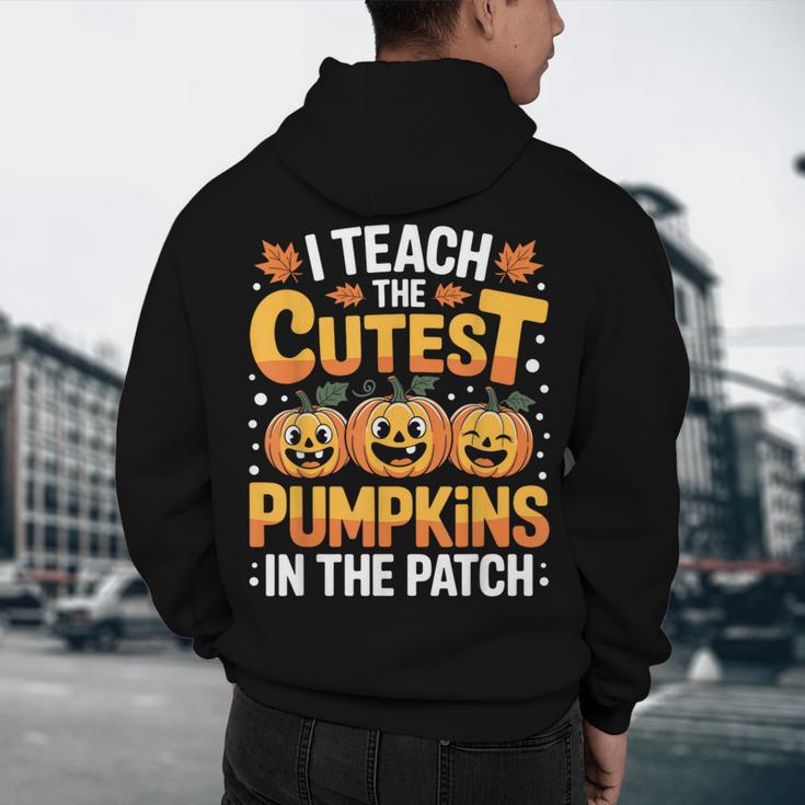 I Teach The Cutest Pumpkins Shirt Teachers Halloween Men's Hoodie Back Print, novelty gifts, funny gifts I Teach The Cutest Pumpkins Shirt Teachers Halloween Men's Hoodie Back Print, novelty gifts, funny gifts