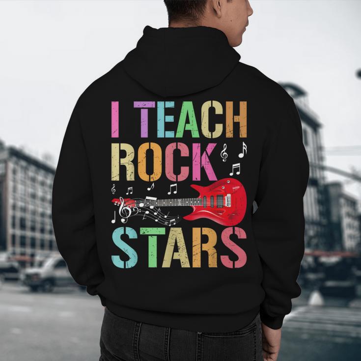 I Teach Rockstars Band Vibes Teacher Rocks My Music Teaching Men's Hoodie Back Print, novelty gifts, funny gifts