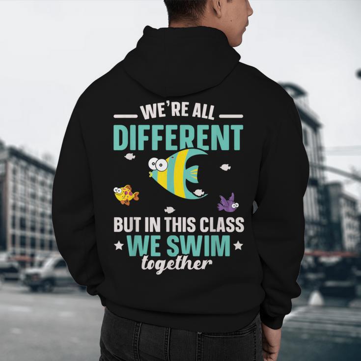 Teacher We All Different But In This Class We Swim Together Men's Hoodie Back Print, novelty gifts, funny gifts Teacher We All Different But In This Class We Swim Together Men's Hoodie Back Print, novelty gifts, funny gifts