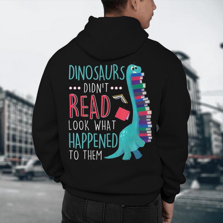 Teacher Dinosaurs Didnt Read Look What Happened Book Reading Men's Hoodie Back Print, novelty gifts, funny gifts Teacher Dinosaurs Didnt Read Look What Happened Book Reading Men's Hoodie Back Print, novelty gifts, funny gifts