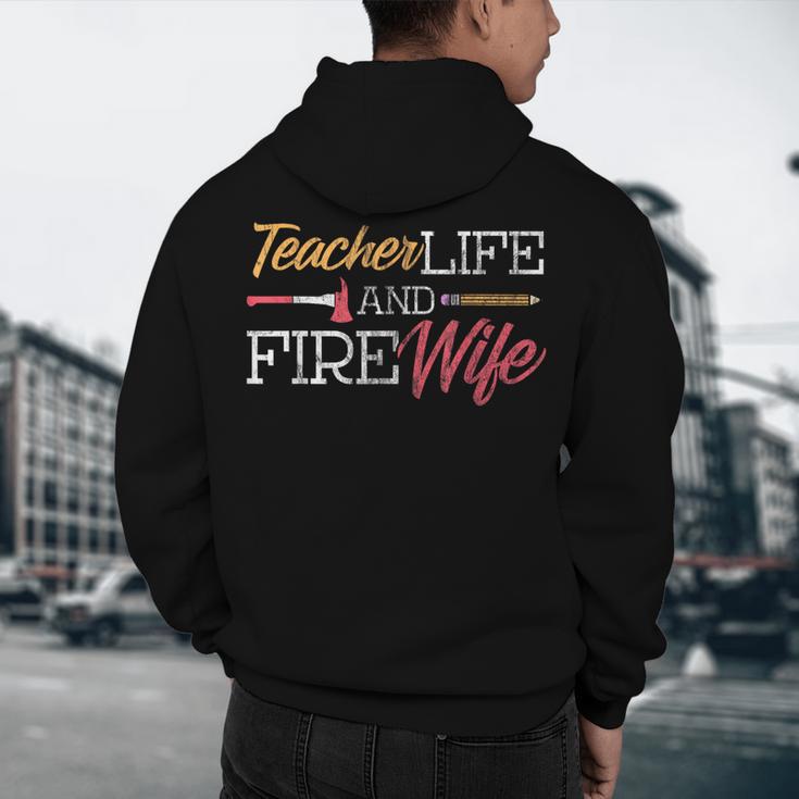 Teacher And Firefighter Wife Shirt Teacher Life Fire Wife Men's Hoodie Back Print, novelty gifts, funny gifts Teacher And Firefighter Wife Shirt Teacher Life Fire Wife Men's Hoodie Back Print, novelty gifts, funny gifts