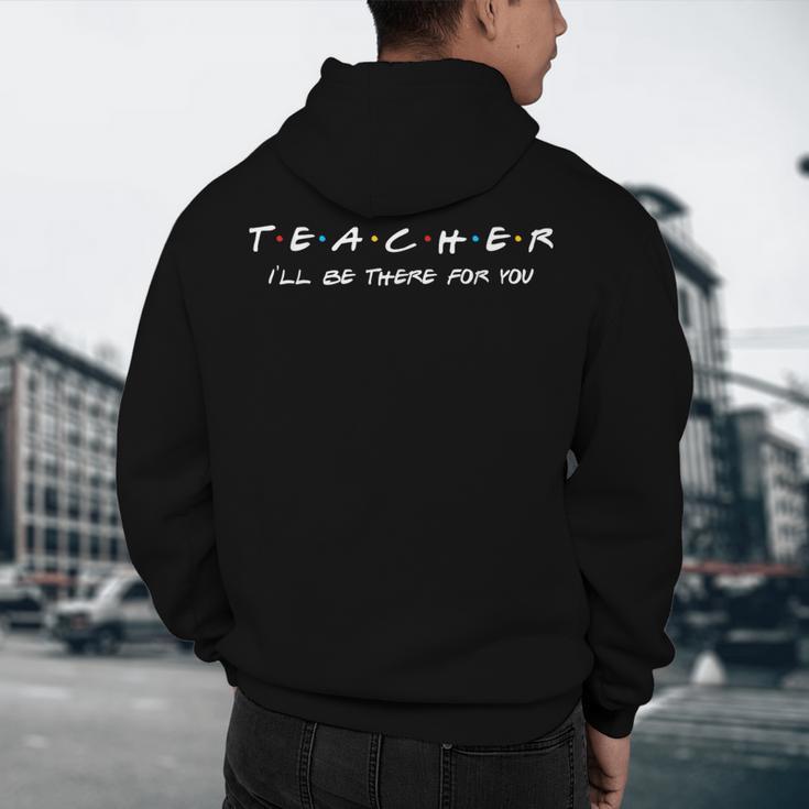 Teacher Friends Shirt For Teachers Men's Hoodie Back Print, novelty gifts, funny gifts Teacher Friends Shirt For Teachers Men's Hoodie Back Print, novelty gifts, funny gifts