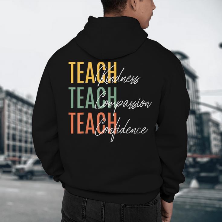Teacher Kindness Compassion Confidence Teaching Men's Hoodie Back Print, novelty gifts, funny gifts Teacher Kindness Compassion Confidence Teaching Men's Hoodie Back Print, novelty gifts, funny gifts