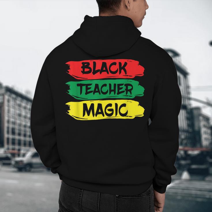 Teacher Magic Black History Month Educator For Men Women Men's Hoodie Back Print, novelty gifts, funny gifts