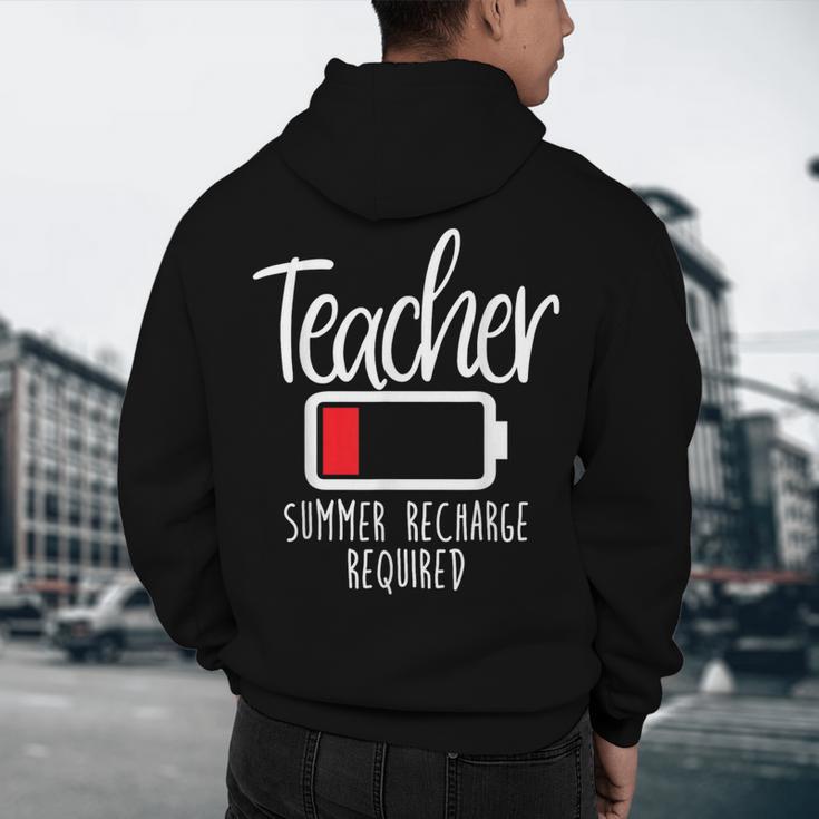 Teacher Summer Recharge Required Last Day School Women Men's Hoodie Back Print, novelty gifts, funny gifts Teacher Summer Recharge Required Last Day School Women Men's Hoodie Back Print, novelty gifts, funny gifts
