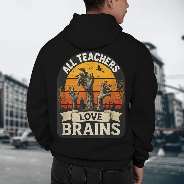 Teacher All Teachers Love Brains Halloween Men's Hoodie Back Print, novelty gifts, funny gifts Teacher All Teachers Love Brains Halloween Men's Hoodie Back Print, novelty gifts, funny gifts