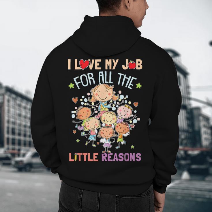 Teacher Teaching I Love My Job For All The Little Reasons Men's Hoodie Back Print, novelty gifts, funny gifts Teacher Teaching I Love My Job For All The Little Reasons Men's Hoodie Back Print, novelty gifts, funny gifts