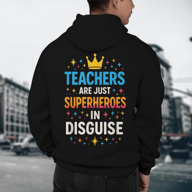 Teachers Are JUST Superheroes Fun School Men's Hoodie Back Print, novelty gifts, funny gifts