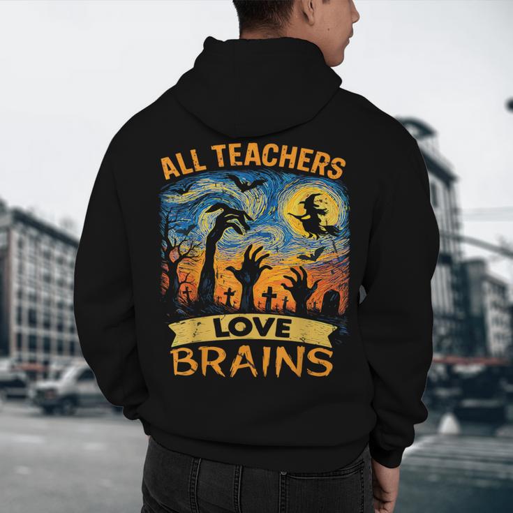 All Teachers Love Brains Shirt Teacher Halloween Tee Men's Hoodie Back Print, novelty gifts, funny gifts All Teachers Love Brains Shirt Teacher Halloween Tee Men's Hoodie Back Print, novelty gifts, funny gifts