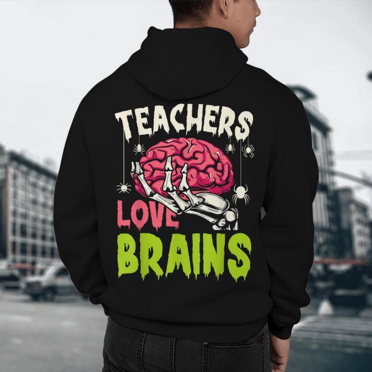 Teachers Love Brains Skeleton Halloween Teacher Funny Men's Hoodie Back Print, novelty gifts, funny gifts