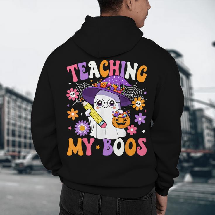 Teaching My Boos Teacher Ghost Teach Halloween Teacher Men's Hoodie Back Print, novelty gifts, funny gifts