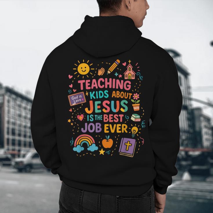 Teaching Kids About Jesus Is The Best Job Ever Bible Teacher Men's Hoodie Back Print, novelty gifts, funny gifts Teaching Kids About Jesus Is The Best Job Ever Bible Teacher Men's Hoodie Back Print, novelty gifts, funny gifts