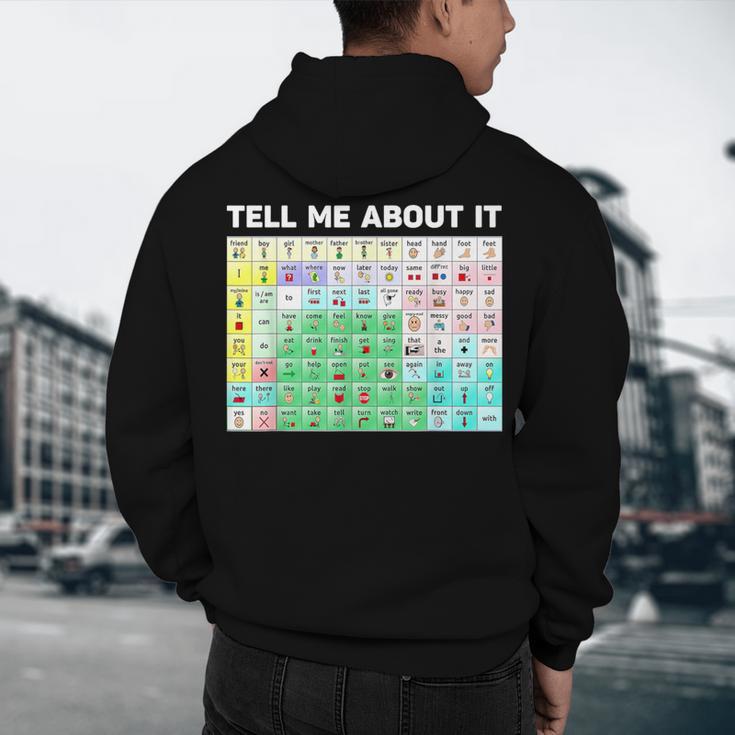 Tell Me About It Speech Language Pathology AAC Sped Teacher Men's Hoodie Back Print, novelty gifts, funny gifts Tell Me About It Speech Language Pathology AAC Sped Teacher Men's Hoodie Back Print, novelty gifts, funny gifts