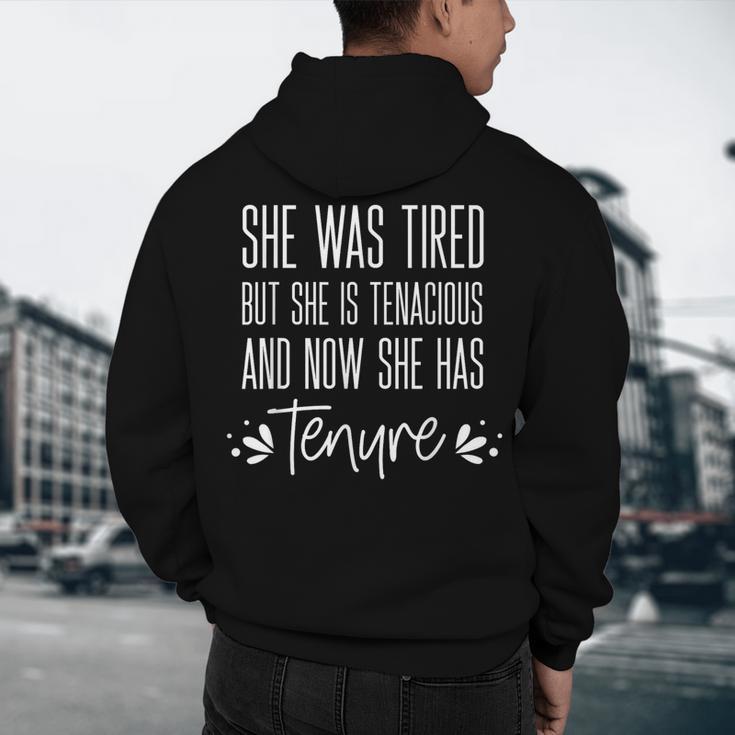 Tenured Professor Women Teacher Tired Tenacious And Tenure Men's Hoodie Back Print, novelty gifts, funny gifts