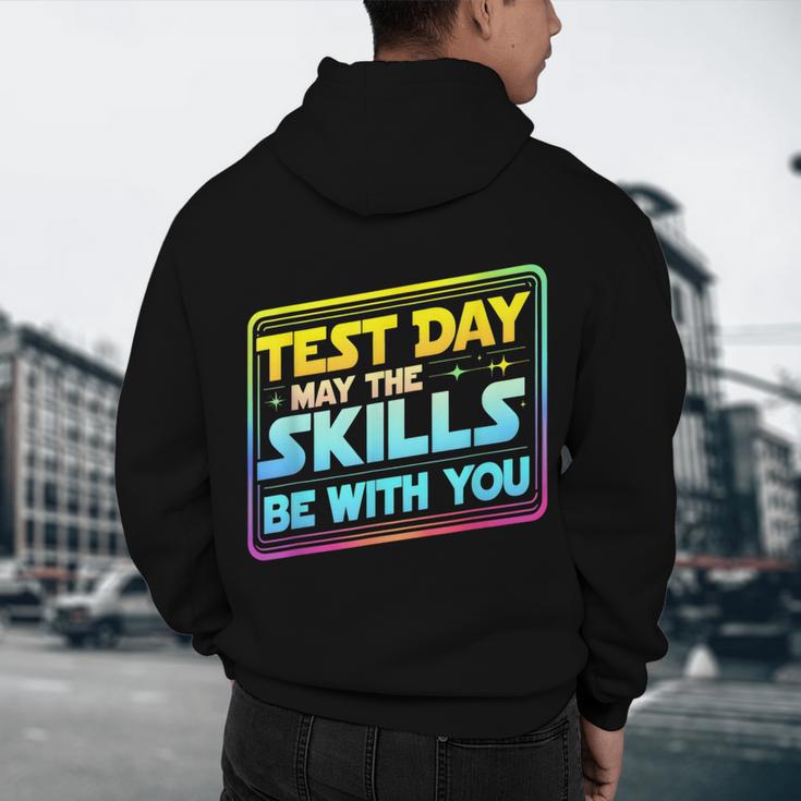 Testing Day Test Day May The Skills Be With You Teacher Men's Hoodie Back Print, novelty gifts, funny gifts Testing Day Test Day May The Skills Be With You Teacher Men's Hoodie Back Print, novelty gifts, funny gifts