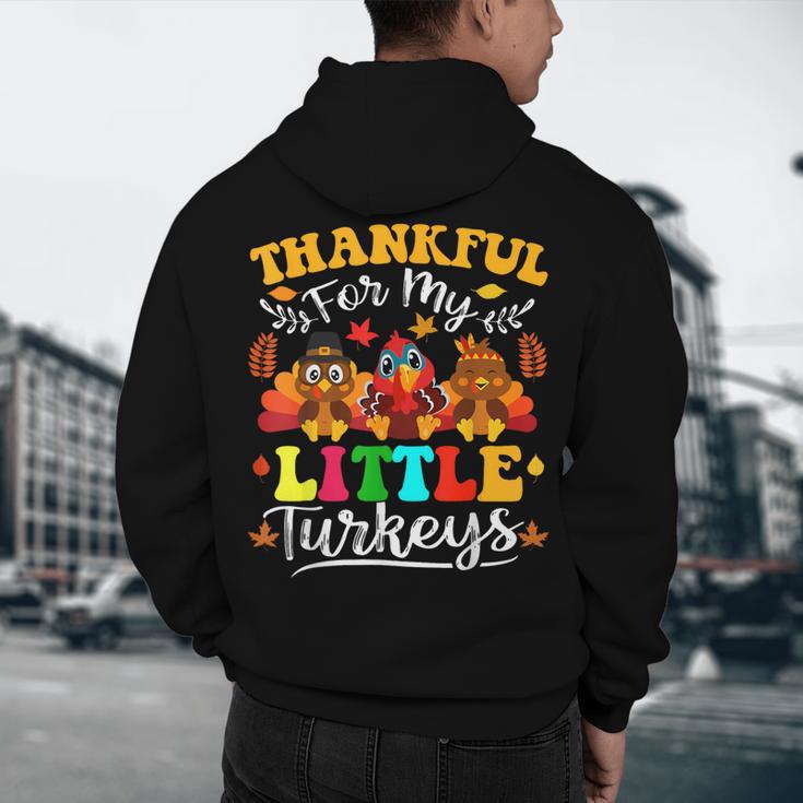 Thankful For My Little Turkeys Teacher Thanksgiving Teachers Men's Hoodie Back Print, novelty gifts, funny gifts Thankful For My Little Turkeys Teacher Thanksgiving Teachers Men's Hoodie Back Print, novelty gifts, funny gifts
