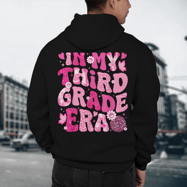 In My Third Grade Era Teachers Women Back To School Girls Men's Hoodie Back Print, novelty gifts, funny gifts