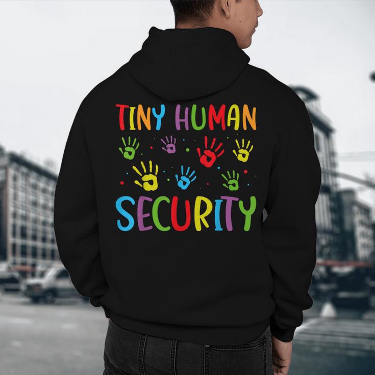 Tiny Human Security Preschool Childcare Teacher Babysitters Men's Hoodie Back Print, novelty gifts, funny gifts