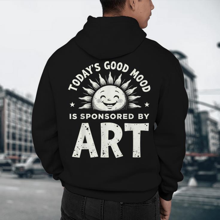Today’s Good Mood Is Sponsored By Art Teacher Sun Tee Men's Hoodie Back Print, novelty gifts, funny gifts Today’s Good Mood Is Sponsored By Art Teacher Sun Tee Men's Hoodie Back Print, novelty gifts, funny gifts