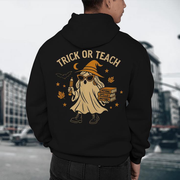 Trick Or Teach Halloween Teacher Men's Hoodie Back Print, novelty gifts, funny gifts