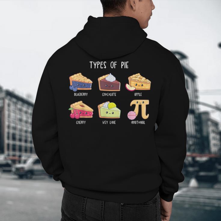 Types Of Pie Pi Day Math Teacher Geek 314 Math Pun Men's Hoodie Back Print, novelty gifts, funny gifts Types Of Pie Pi Day Math Teacher Geek 314 Math Pun Men's Hoodie Back Print, novelty gifts, funny gifts
