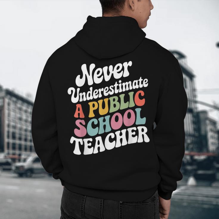 Never Underestimate a Public School Teacher Public Education Men's Hoodie Back Print, novelty gifts, funny gifts Never Underestimate a Public School Teacher Public Education Men's Hoodie Back Print, novelty gifts, funny gifts