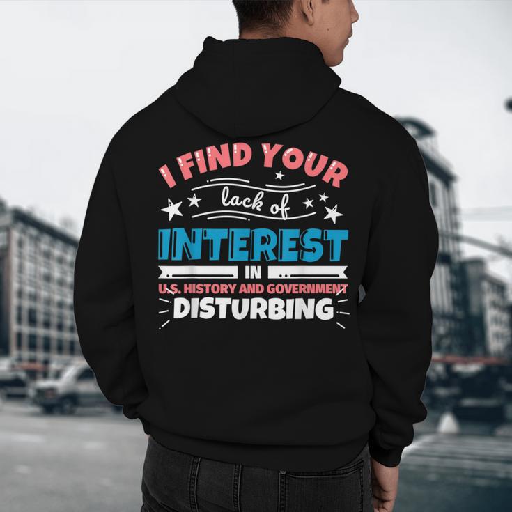 US History And Government Teacher Gifts Funny I Find You Men's Hoodie Back Print, novelty gifts, funny gifts US History And Government Teacher Gifts Funny I Find You Men's Hoodie Back Print, novelty gifts, funny gifts