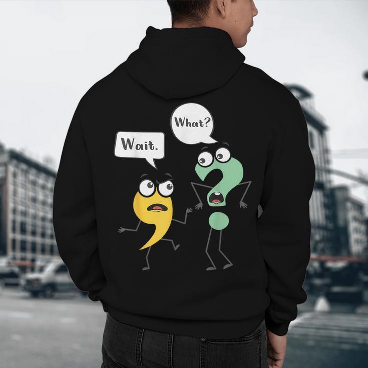 Wait What English Teacher Grammar Police Grammarian Men's Hoodie Back Print, novelty gifts, funny gifts Wait What English Teacher Grammar Police Grammarian Men's Hoodie Back Print, novelty gifts, funny gifts