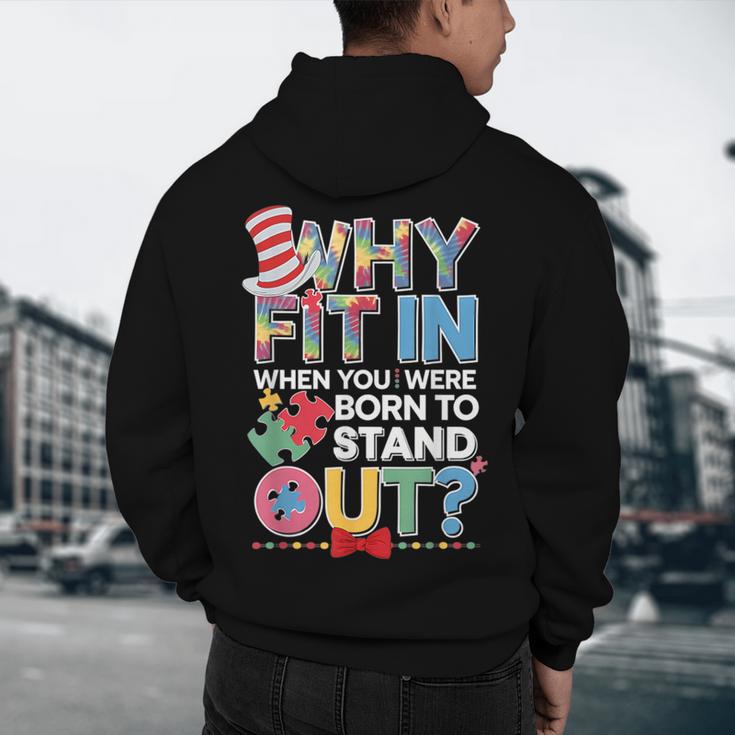 Why Fit In Doctor Teacher Cat In Hat Cool Autism Awareness Men Women Kids Men's Hoodie Back Print, novelty gifts, funny gifts Why Fit In Doctor Teacher Cat In Hat Cool Autism Awareness Men Women Kids Men's Hoodie Back Print, novelty gifts, funny gifts