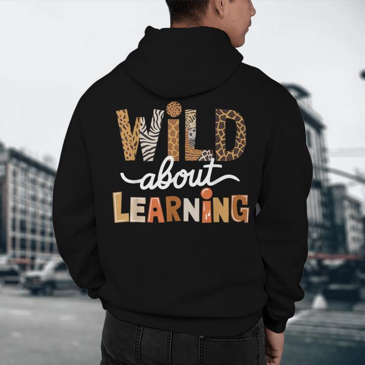 Wild About Learning Back To School First Day Teacher Student Men's Hoodie Back Print, novelty gifts, funny gifts Wild About Learning Back To School First Day Teacher Student Men's Hoodie Back Print, novelty gifts, funny gifts
