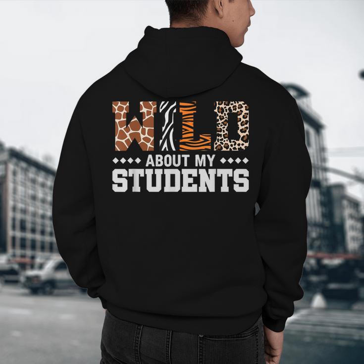 Wild About My Students Shirt Animals Teacher Men's Hoodie Back Print, novelty gifts, funny gifts Wild About My Students Shirt Animals Teacher Men's Hoodie Back Print, novelty gifts, funny gifts