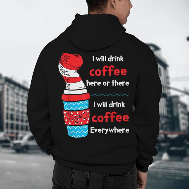 I Will Drink Coffee Here Or There Teacher Teaching Men's Hoodie Back Print, novelty gifts, funny gifts I Will Drink Coffee Here Or There Teacher Teaching Men's Hoodie Back Print, novelty gifts, funny gifts