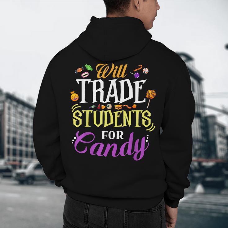 Will Trade Students For Candy Teacher Cute Halloween Costume Men's Hoodie Back Print, novelty gifts, funny gifts Will Trade Students For Candy Teacher Cute Halloween Costume Men's Hoodie Back Print, novelty gifts, funny gifts
