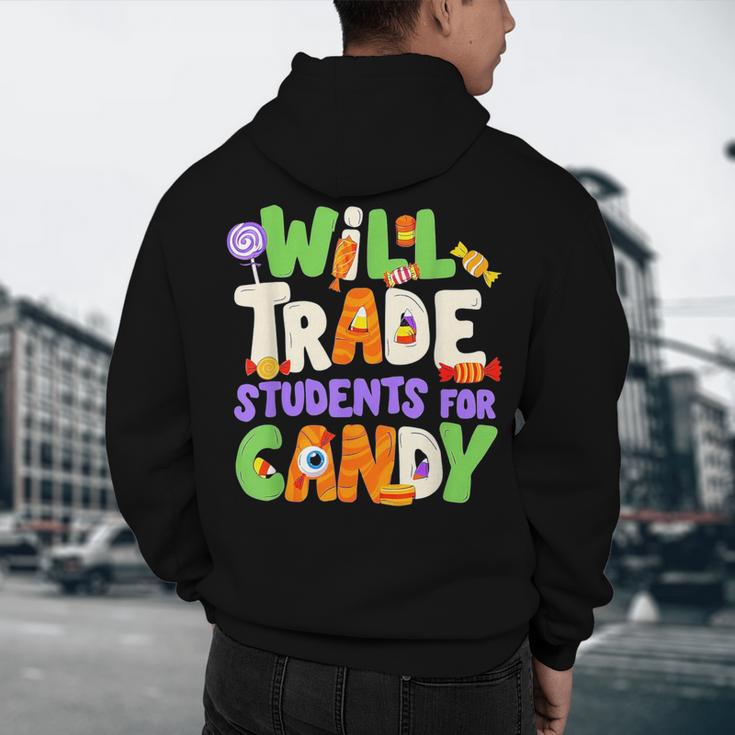 Will Trade Students For Candy Teacher Cute Halloween Costume Men's Hoodie Back Print, novelty gifts, funny gifts Will Trade Students For Candy Teacher Cute Halloween Costume Men's Hoodie Back Print, novelty gifts, funny gifts