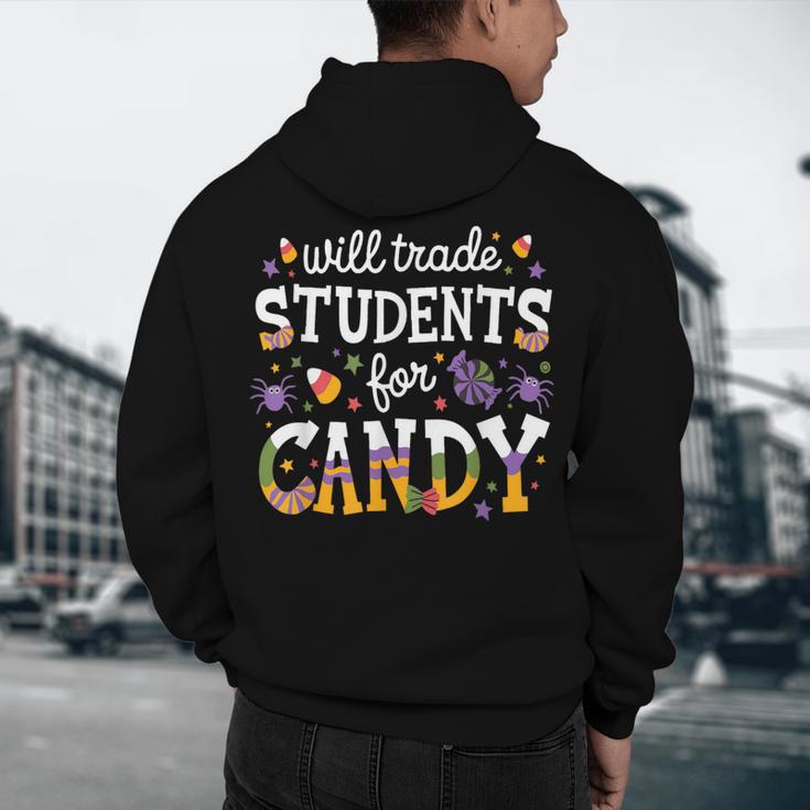 Will Trade Students For Candy Teacher Halloween Costume Tee Men's Hoodie Back Print, novelty gifts, funny gifts Will Trade Students For Candy Teacher Halloween Costume Tee Men's Hoodie Back Print, novelty gifts, funny gifts