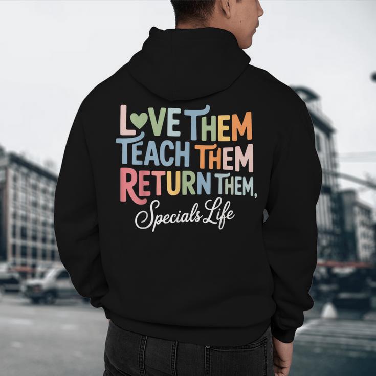 Women Teach Them Love Them Return Them Specials Teacher Life Men's Hoodie Back Print, novelty gifts, funny gifts Women Teach Them Love Them Return Them Specials Teacher Life Men's Hoodie Back Print, novelty gifts, funny gifts